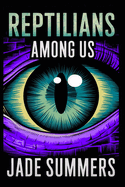 Reptilians Among Us
