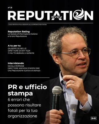 Reputation Review 21 - PR e ufficio stampa: 6 errori che possono risultare fatali per la tua organizzazione - Zwan