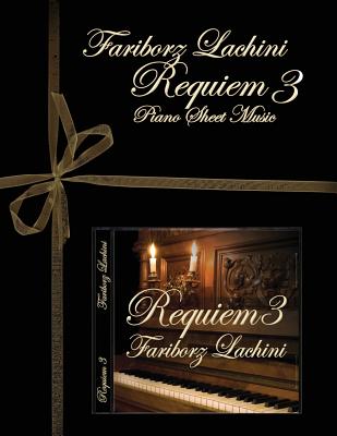 Requiem 3: Piano Sheet Music - Lachini, Fariborz