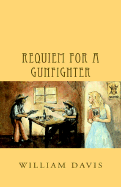 Requiem for a Gunfighter