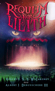 Requiem for Lilith: Book 1