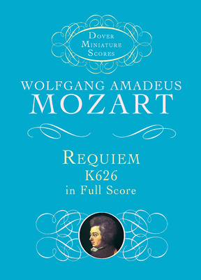 Requiem K.626 - Mozart, Wolfgang Amadeus