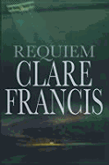 Requiem - Francis, Clare