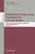 Requirements Engineering: Foundation for Software Quality: 18th International Working Conference, REFSQ 2012, Essen, Germany, March 2012, Proceedings