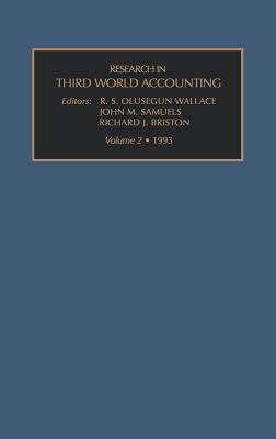 Res Third World Accounting Vol 2 - Olusegun Wallace Et Al, Wallace Et Al, and Samuels, John M (Editor)