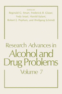 Research Advances in Alcohol and Drug Problems: Volume 7