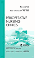 Research, an Issue of Perioperative Nursing Clinics: Volume 4-3