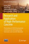 Research and Application of High-Performance Concrete: Proceedings of 2024 International Conference on Civil Engineering Structures and Concrete Materials