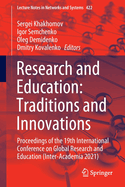 Research and Education: Traditions and Innovations: Proceedings of the 19th International Conference on Global Research and Education (Inter-Academia 2021)