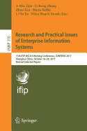 Research and Practical Issues of Enterprise Information Systems: 11th Ifip Wg 8.9 Working Conference, Confenis 2017, Shanghai, China, October 18-20, 2017, Revised Selected Papers
