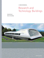 Research and Technology Buildings: A Design Manual