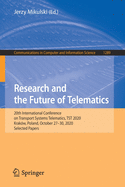 Research and the Future of Telematics: 20th International Conference on Transport Systems Telematics, Tst 2020, Krak?w, Poland, October 27-30, 2020, Selected Papers