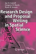 Research Design and Proposal Writing in Spatial Science