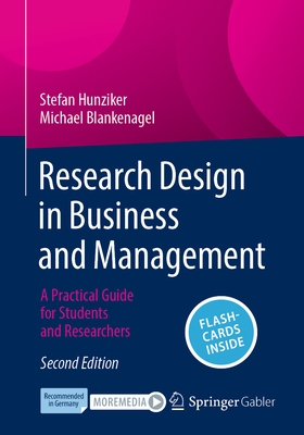 Research Design in Business and Management - Hunziker