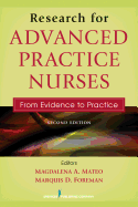 Research for Advanced Practice Nurses, Second Edition: From Evidence to Practice