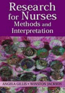 Research for Nurses: Methods and Interpretation - Gillis, Angela, and Jackson, Winston