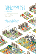 Research for Social Justice: A Community-Based Participatory Approach