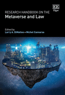 Research Handbook on the Metaverse and Law