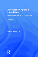 Research in Applied Linguistics: Becoming a Discerning Consumer