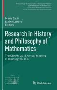 Research in History and Philosophy of Mathematics: The Cshpm 2015 Annual Meeting in Washington, D. C.