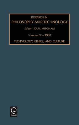 Research in Philosophy and Technology - Mitcham, Carl (Editor)