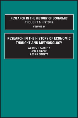 Research in the History of Economic Thought and Methodology - Samuels, Warren J (Editor), and Biddle, Jeff E (Editor)