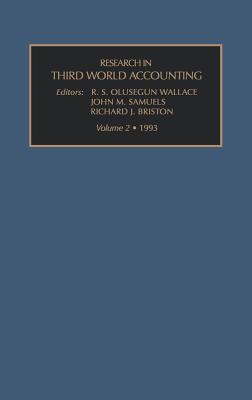 Research in Third World Accounting - Wallace, R. S. Olusegan (Volume editor), and etc. (Volume editor), and Samuels, John M. (Editor)