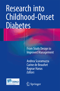 Research Into Childhood-Onset Diabetes: From Study Design to Improved Management