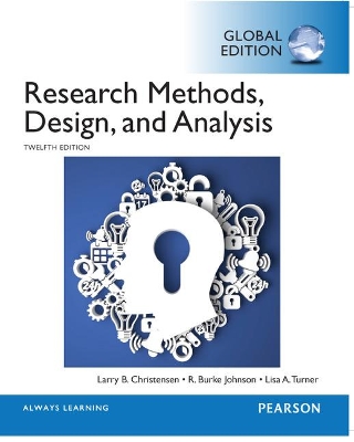 Research Methods, Design, and Analysis, Global Edition - Christensen, Larry, and Johnson, R. Burke, and Turner, Lisa