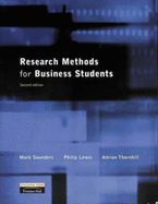 Research Methods for Business Students - Saunders, Mark, and Lewis, Philip, and Thornhill, Adrian