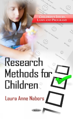 Research Methods for Children - Nabors, Laura Anne