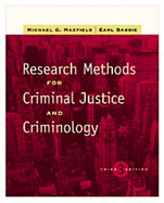 Research Methods for Criminal Justice and Criminology (Non-Infotrac Version) - Maxfield, Michael G, and Babbie, Earl R