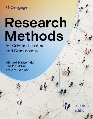 Research Methods for Criminal Justice and Criminology - Babbie, Earl, and Maxfield, Michael, and Schuck, Amie