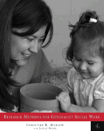 Research Methods for Generalist Social Work (with Infotrac)