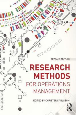 Research Methods for Operations Management - Karlsson, Christer (Editor)