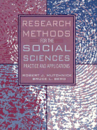 Research Methods for the Social Sciences: Practice and Applications