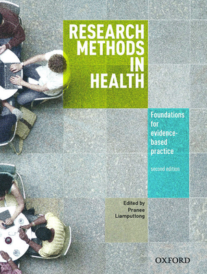 Research Methods in Health 2nd Edition - Liamputtong, Pranee