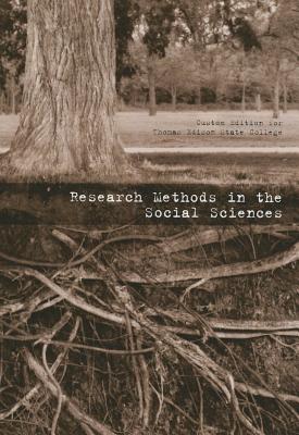 Research Methods in Social Sciences: Custom Edition for Thomas Edison State College - Neuman, W Lawrence, and McTavish, Donald G, and Loether, Herman J