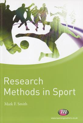 Research Methods in Sport - Smith, Mark
