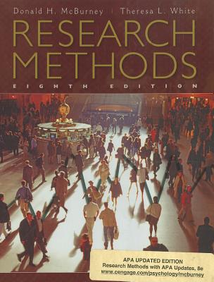 Research Methods with APA Updates, Revised Edition - McBurney, Donald H, and White, Theresa L