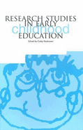 Research Studies in Early Childhood Education - Nutbrown, Cathy, Professor (Editor), and Nixon, Jon, Professor (Preface by)