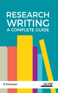Research Writing: A Complete Guide