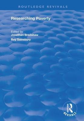 Researching Poverty - Bradshaw, Jonathan, and Sainsbury, Roy