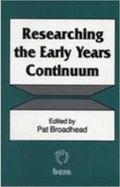 Researching the Early Years Continuum