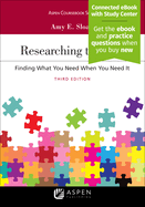 Researching the Law: Finding What You Need When You Need It [Connected eBook with Study Center]