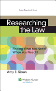 Researching the Law: Finding What You Need When You Need It