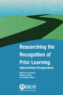 Researching the Recognition of Prior Learning: International Perspectives