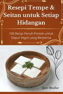 Resepi Tempe & Seitan untuk Setiap Hidangan