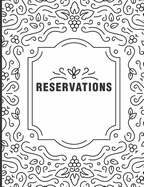 Reservations: Reservation Book for Fine Dining Wine Restaurant 2019 365 Day Guest Booking Diary Hostess Table Log Journal