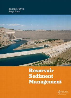 Reservoir Sediment Management - Tigrek, Sahnaz, and Aras, Tuce